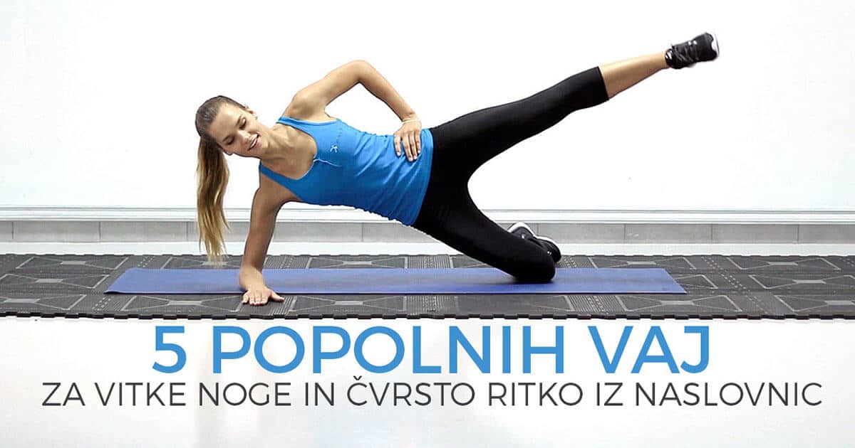 Vaje za vitke noge in čvrsto ritko z naslovnic (uslišana želja žensk)