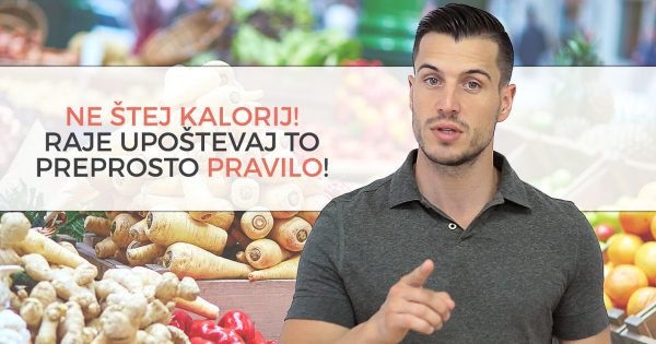 Koliko hrane zaužiti za oblikovanje sanjske postave?
