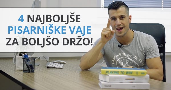 4 najboljše pisarniške vaje za boljšo držo