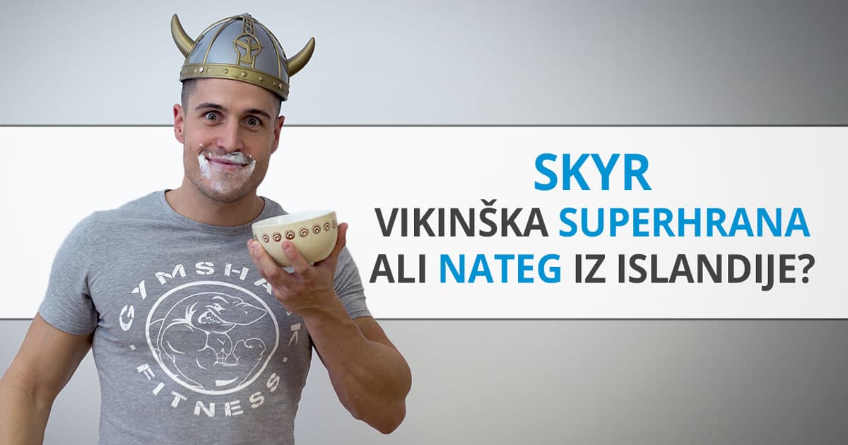 SKYR- vikinška superhrana ali nateg iz Islandije?