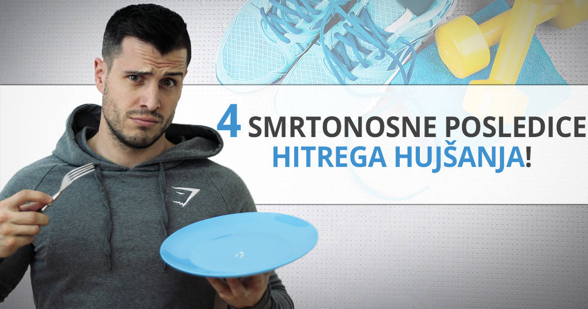4 smrtonosne posledice hitrega hujšanja