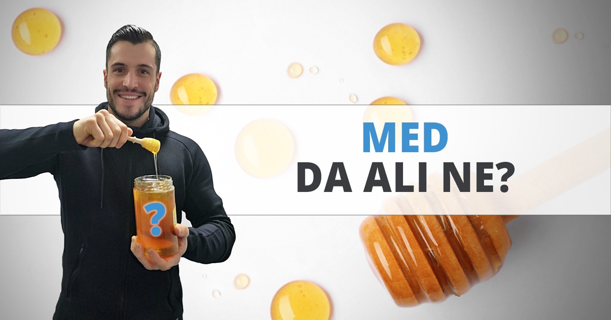 Med – DA ali NE?