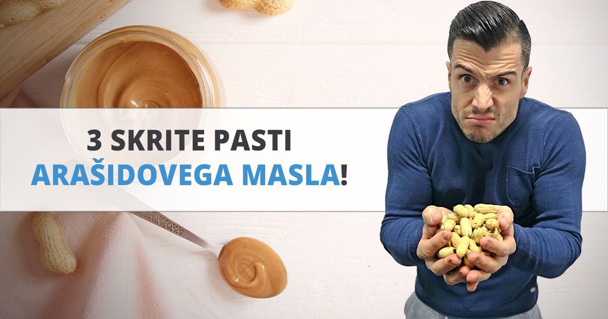 3 skrite pasti arašidovega masla