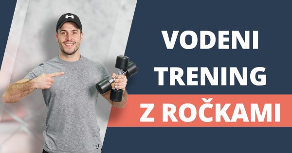 7 vaj z utežmi za celo telo – BONUS vodeni trening