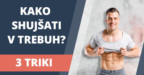Kako se znebiti trebuha? Vsaj 1 cm na teden