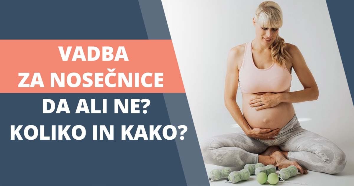 Vadba za nosečnice – da ali ne? Koliko in kako?