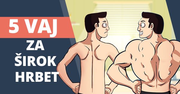 5 vaj za aktivacijo široke hrbtne mišice