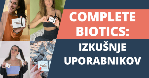 Complete Biotics: 10 zgodb o uspehu (in urejeni prebavi)