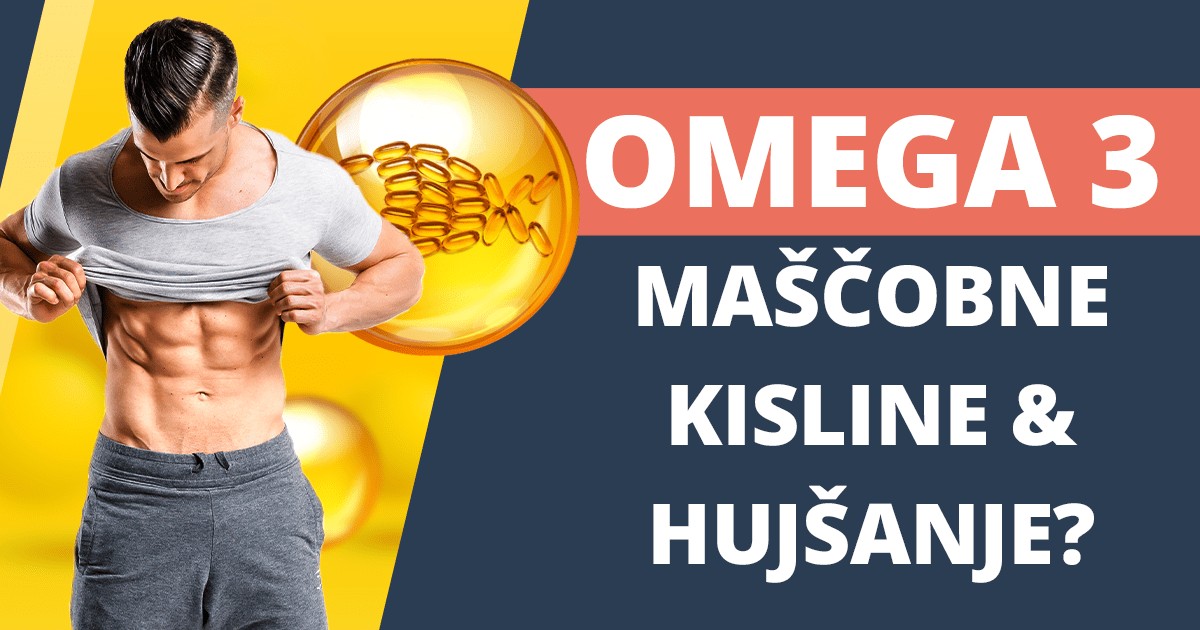 Omega 3 za hujšanje ali pridobivanje telesne teže?