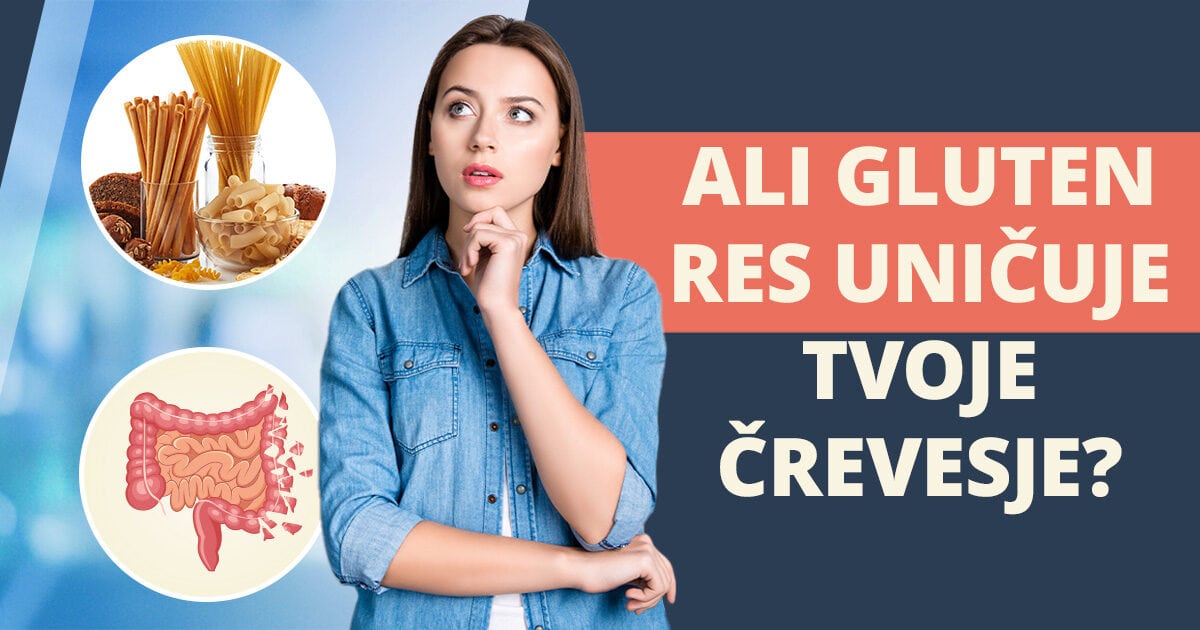 Ali gluten povzroča prepustno črevesje?