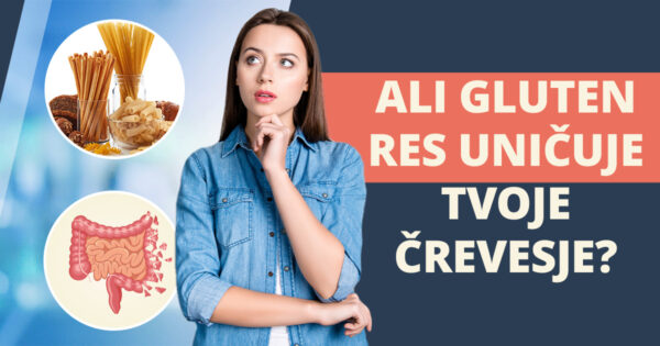 Ali gluten povzroča prepustno črevesje?