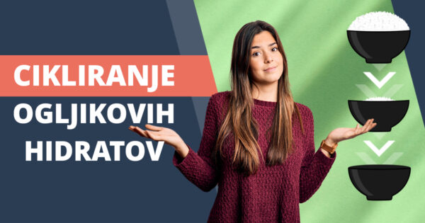 Cikliranje hidratov za lažje hujšanje (+ bonus: primer jedilnika)